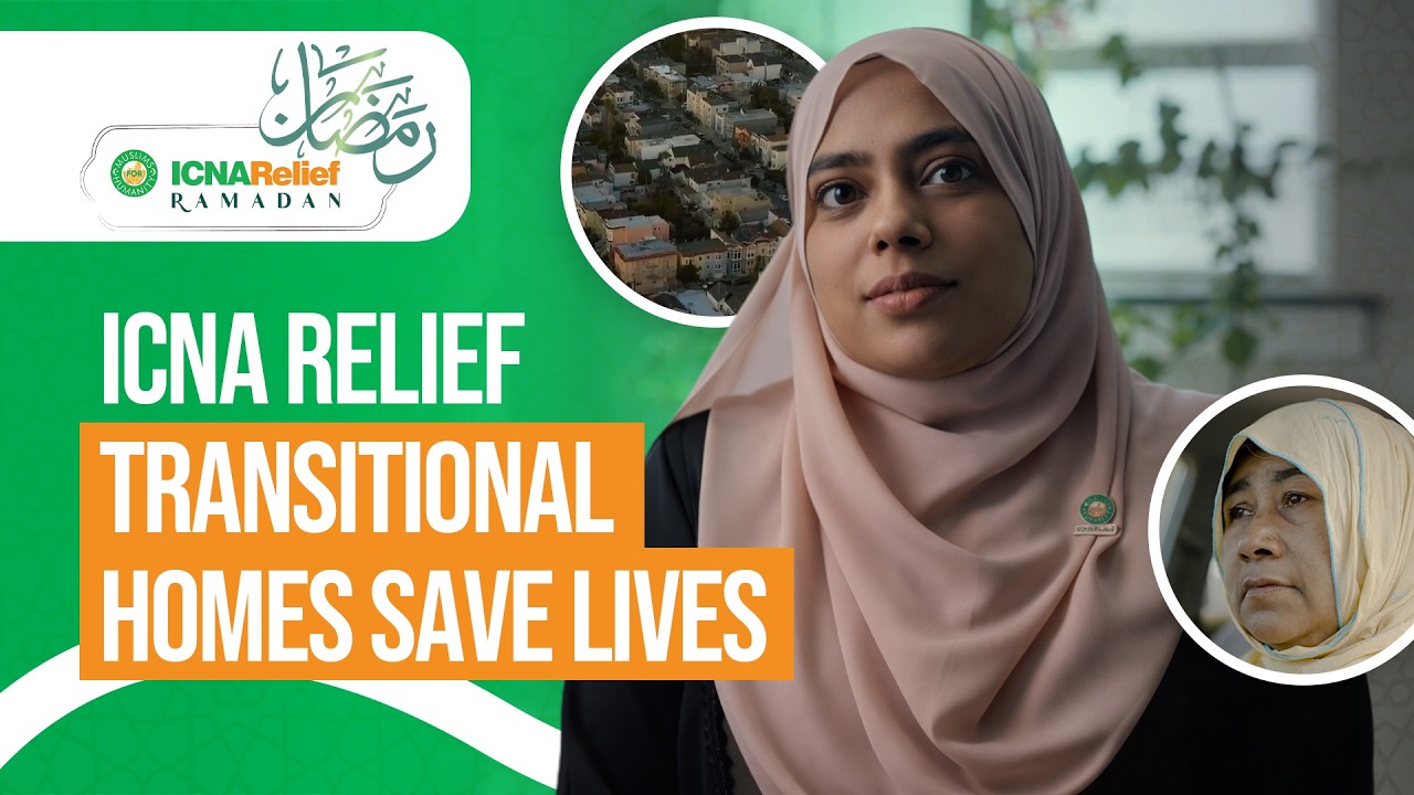 Временные дома спасают жизни | ICNA Relief