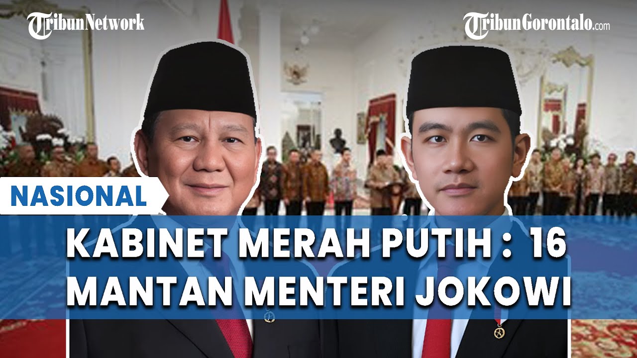 Prabowo Umumkan Kabinet Merah Putih: 16 Mantan Menteri Jokowi Kembali Bergabung