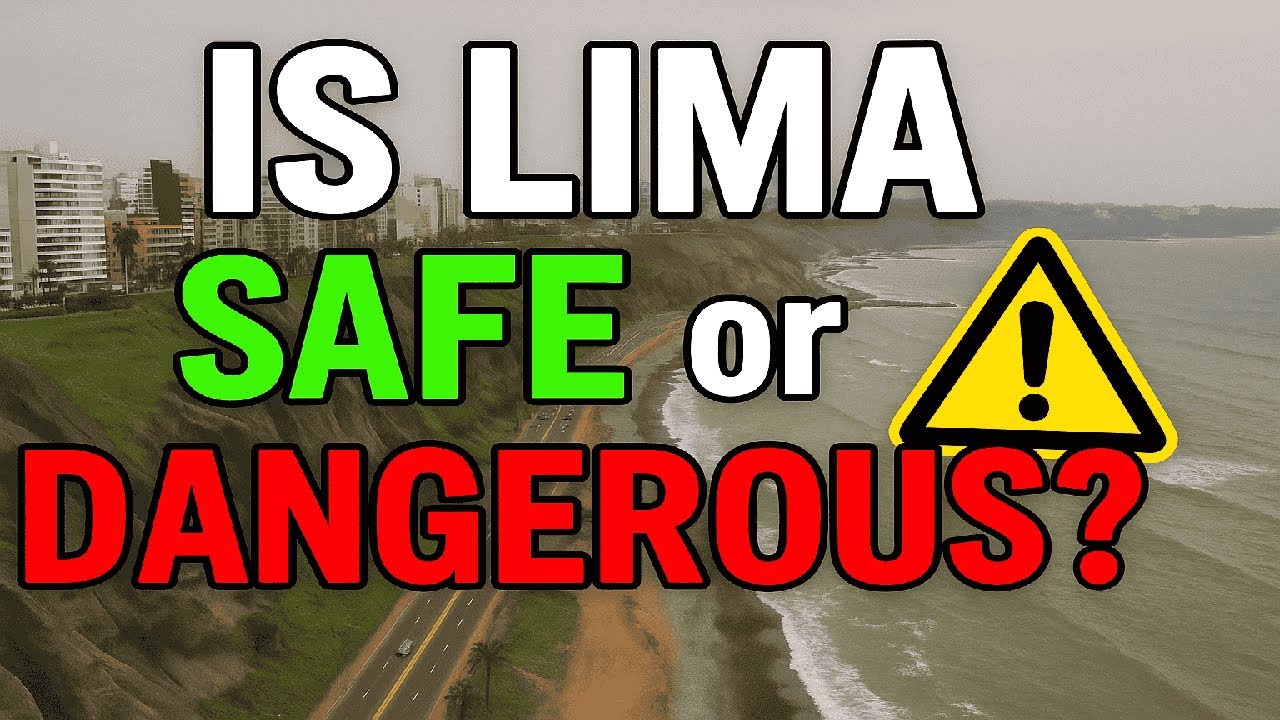 Is Lima, Peru Safe or Dangerous? Locals Tell the Truth