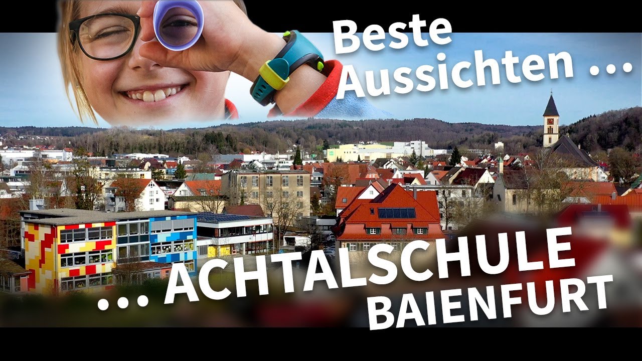 Die Achtalschule Baienfurt im Landkreis Ravensburg heißt euch herzlich willkommen!
