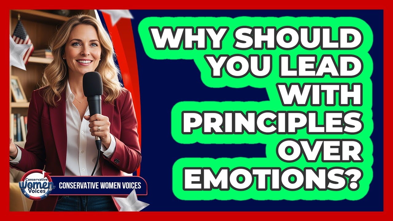 Why Should You Lead With Principles Over Emotions?
