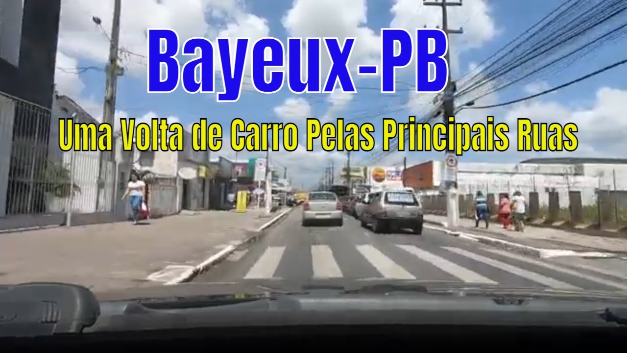 Bayeux-PB -  Um Passeio de Carro Pela Cidade de Bayeux