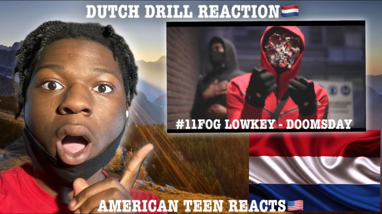 🇺🇸РЕАКЦИЯ НА #DUTCHDRILL🇳🇱 #11FOG LOWKEY - DOOMSDAY [Prod BullyBeats x 89] @lowkeyosix