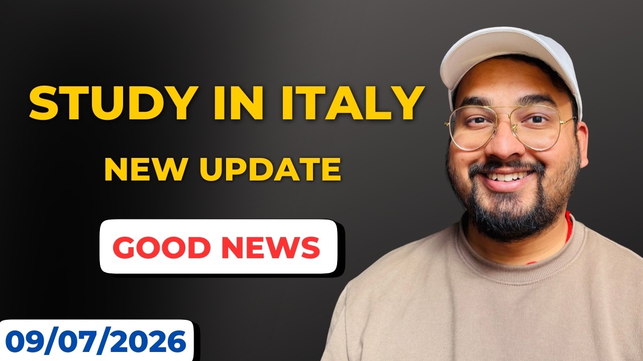 New Updates for Study in Italy 2026 | 09/07/26