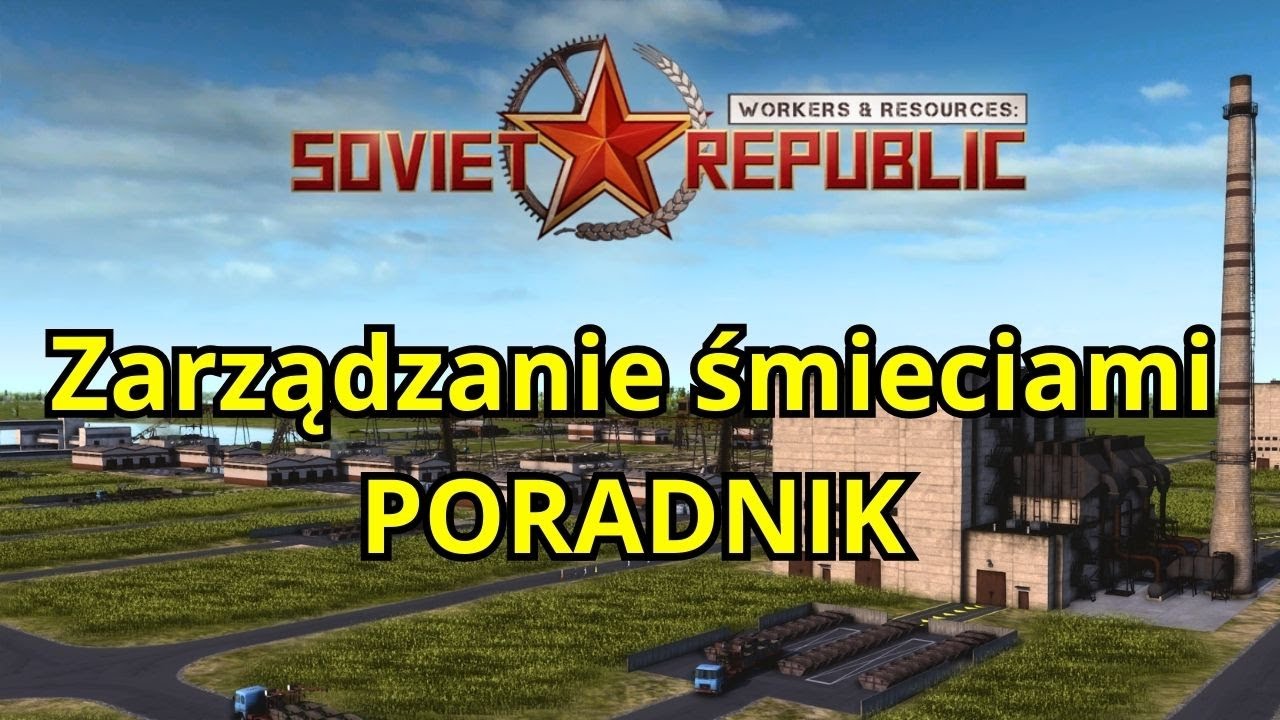 Zarządzanie śmieciami | Workers & Resources | Poradnik