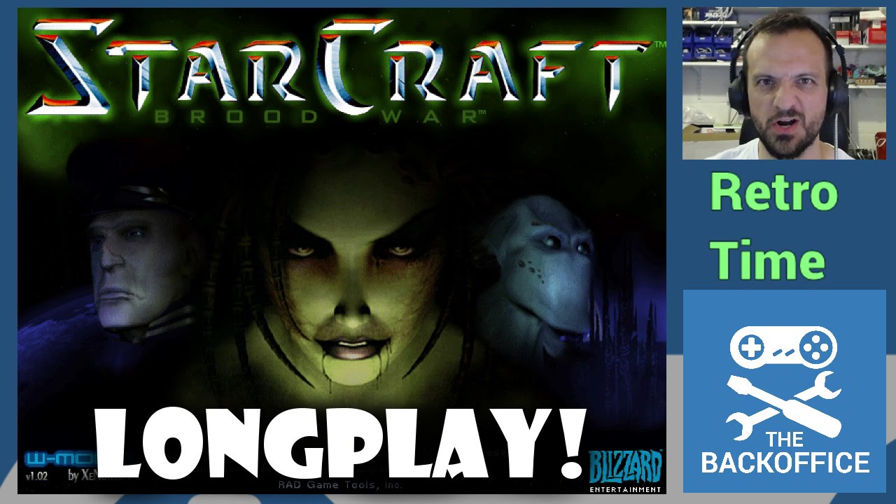 Retro Time - Blizzard Starcraft Longplay