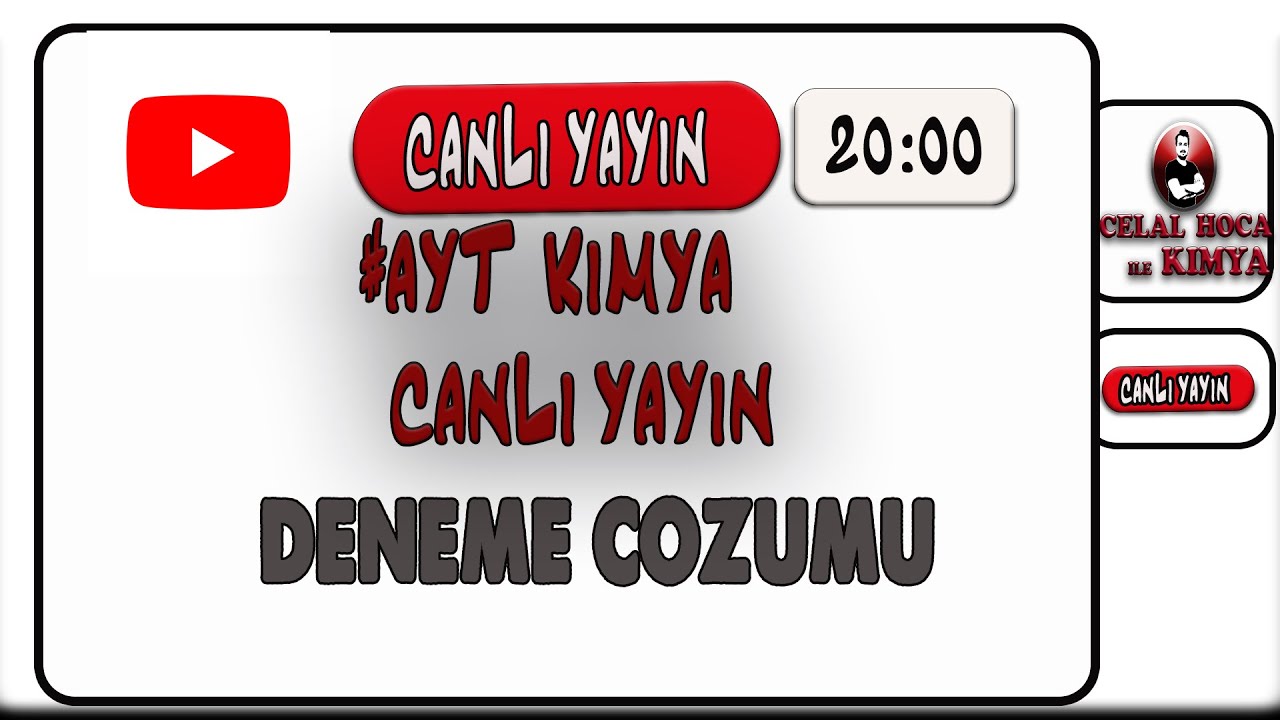 AYT KİMYA CANLI YAYIN DENEME ÇÖZÜMÜ