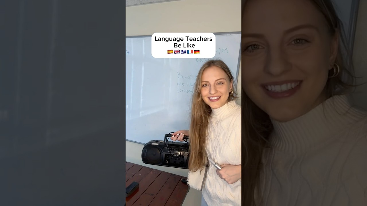 Language Teachers Be Like