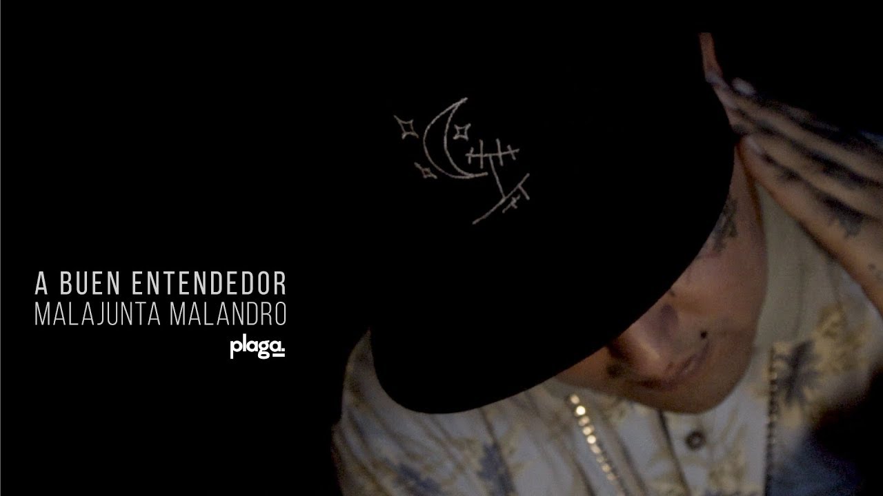 Malandro - A buen entendedor (video official) - Syconautica Jolgorio Estudio