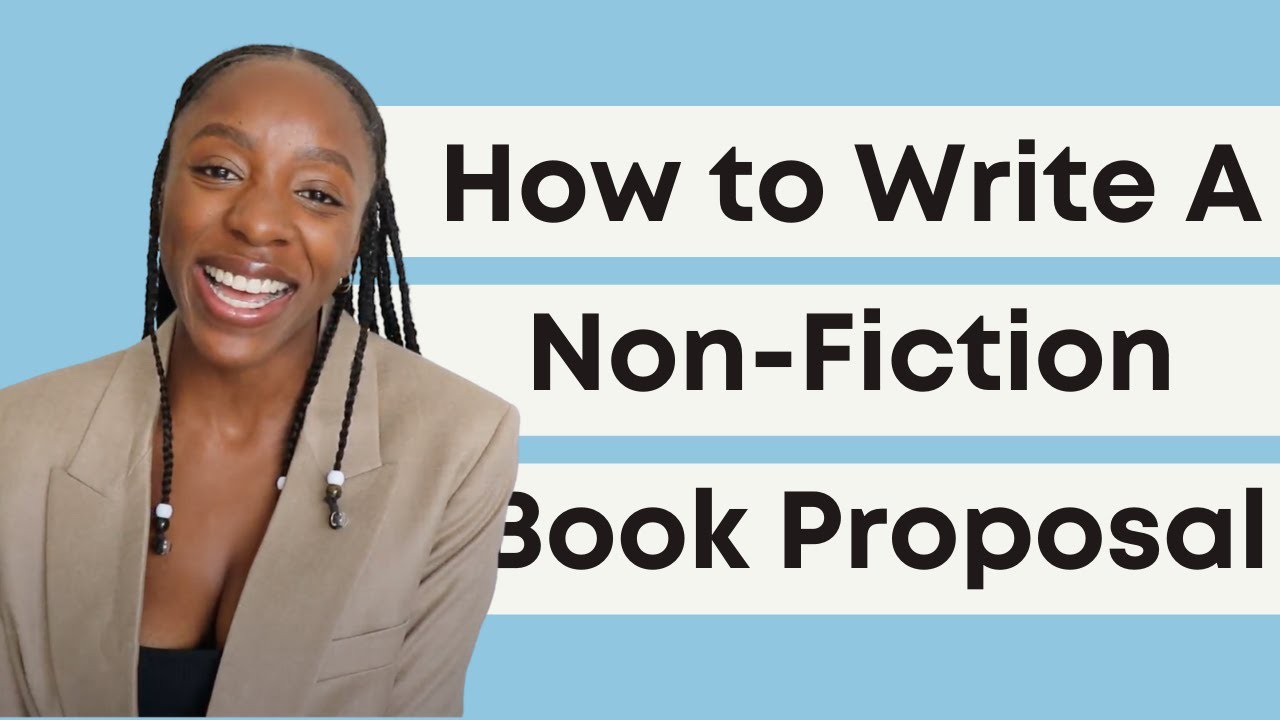 How to Write a Non-Fiction Book Proposal