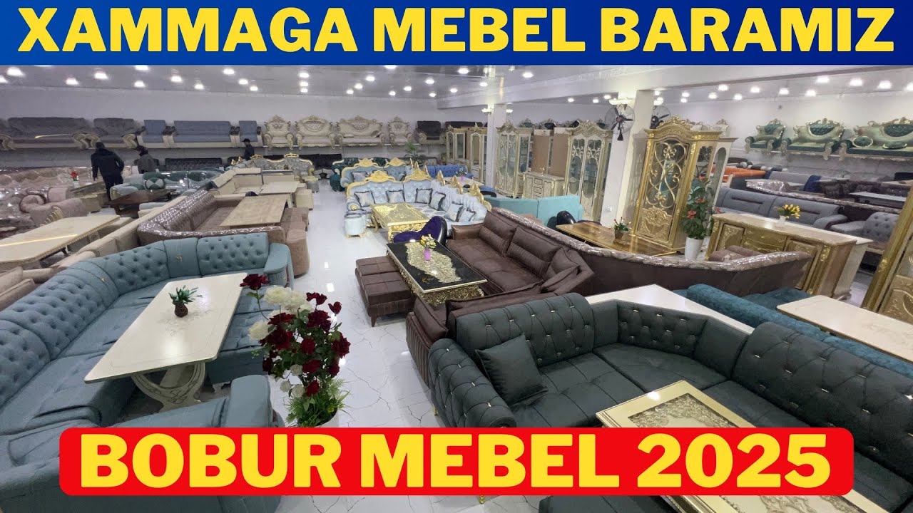 BOBUR MEBEL NARXLARI 2025 | Xammaga mebel mebel beramiz