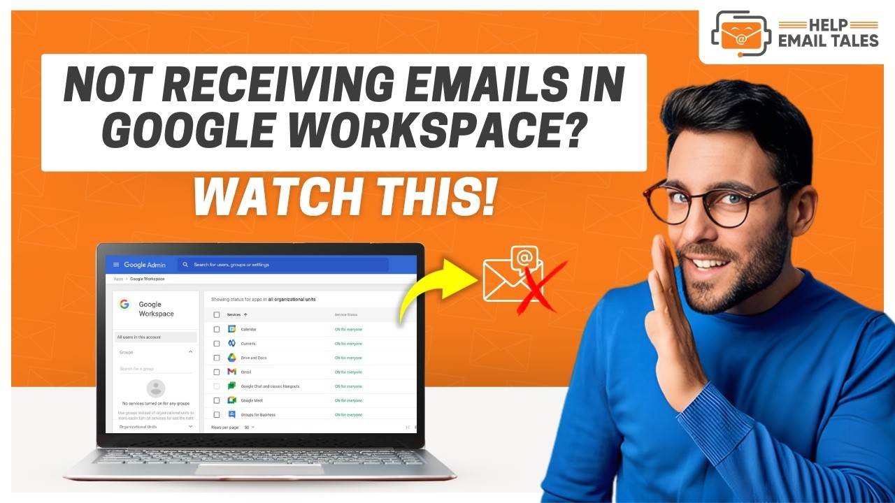 Gmail Not Receiving Emails in Google Workspace &ndash; Complete Fix Guide | Help Email Tales