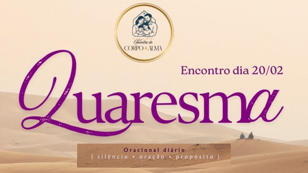 2° Live Quaresmal 2026 - Família de Corpo e Alma