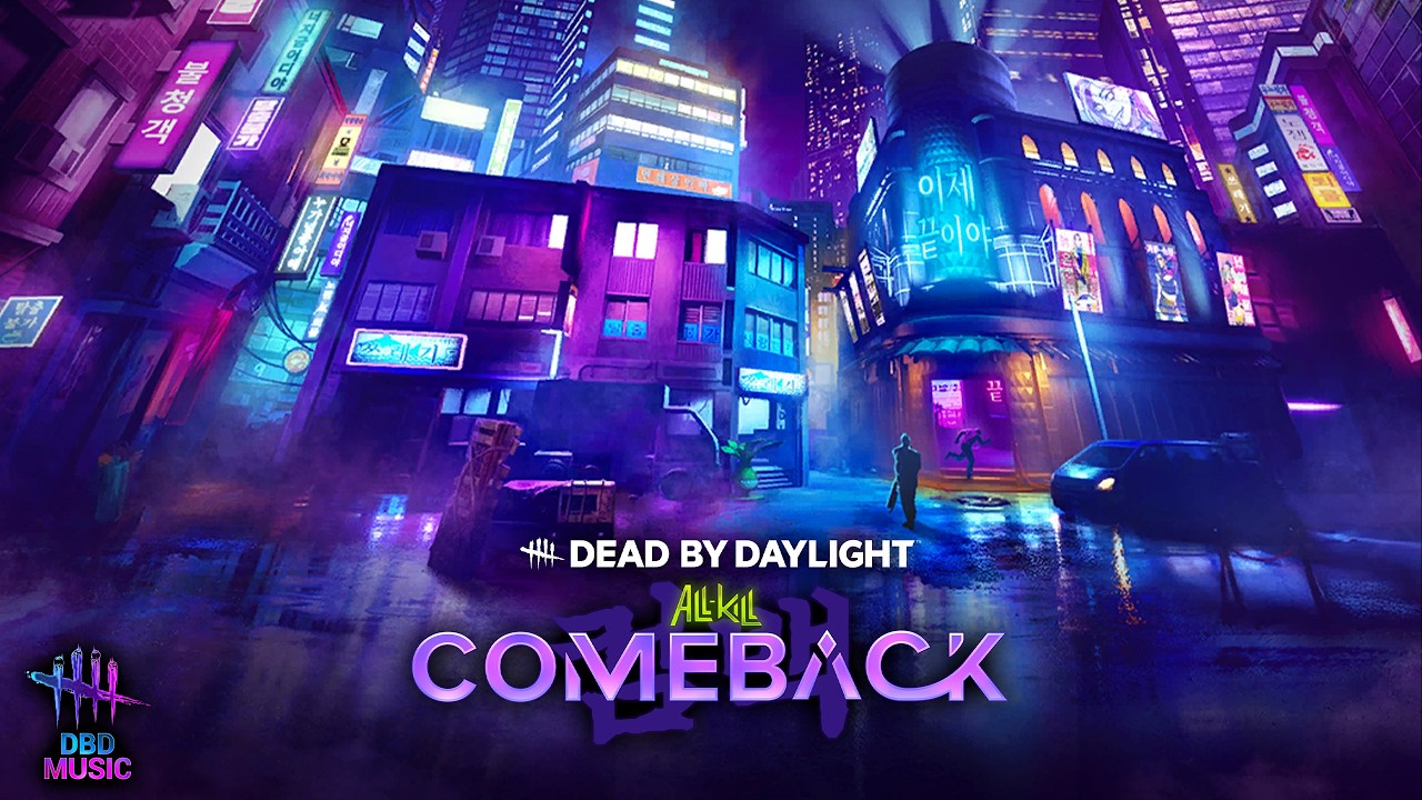 Dead by Daylight All Kill: Comeback Menu Music