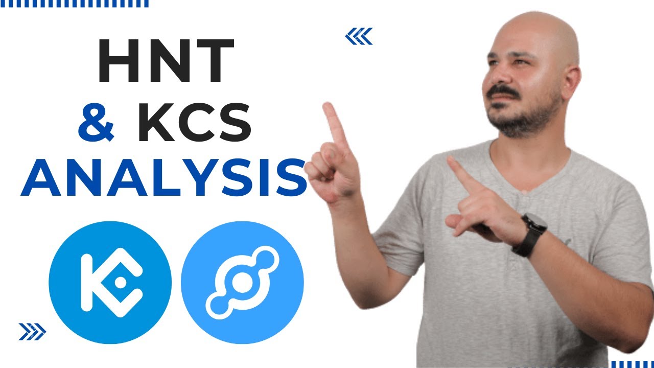 HNT & KCS - Detailed Analysis | theSignalyst