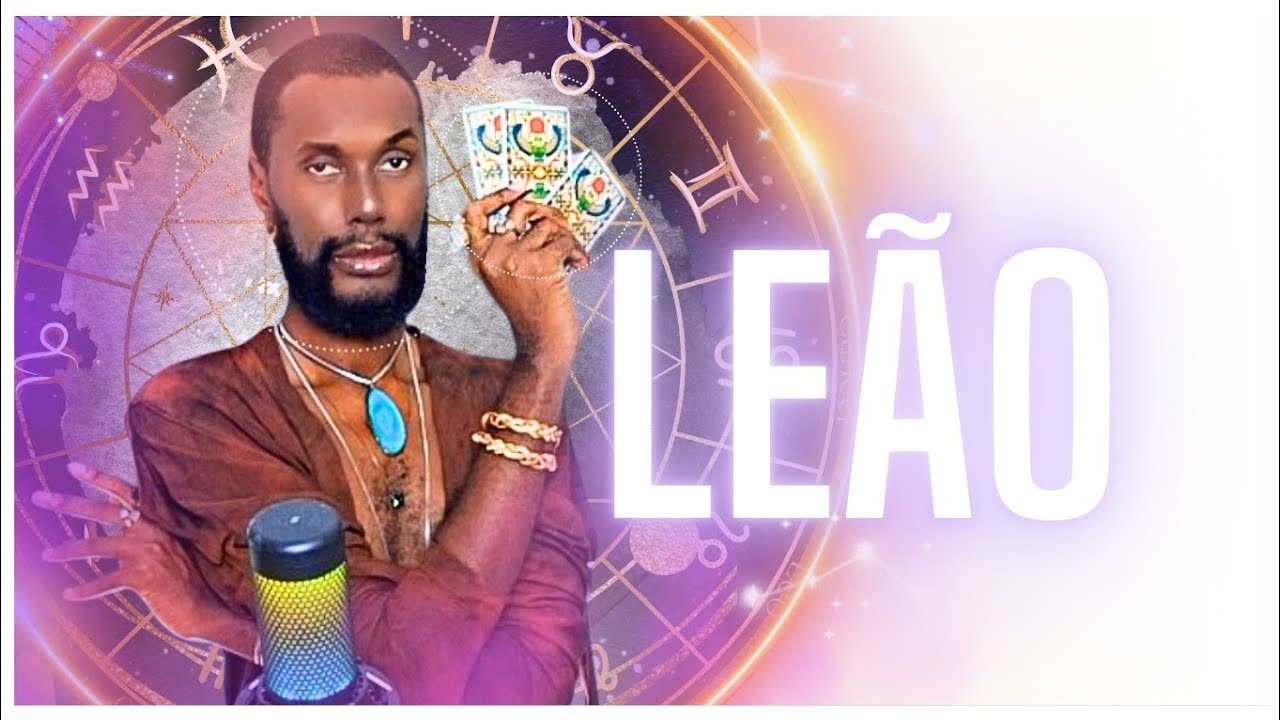 Leão - MANDARM ENTREGAR ESSE INFORMAÇÃO! A CASA VAI CAIR! Abra seus olhos.