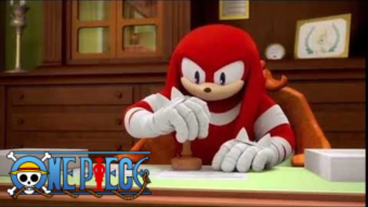 Knuckles rates One Piece Crushes