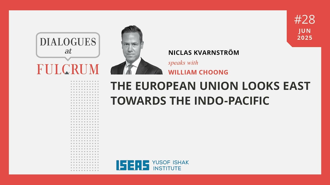 The European Union Looks East Towards the Indo-Pacific - Niclas Kvarnström