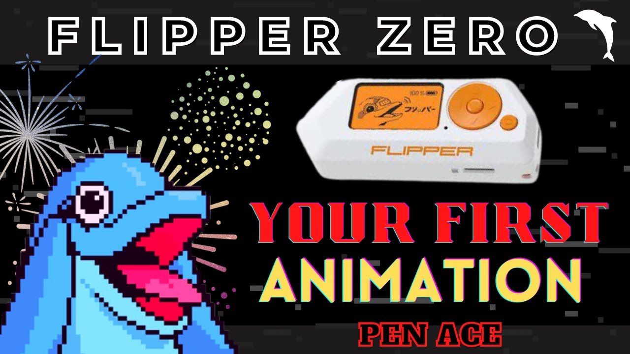 Flipper Zero - Animation Starter Guide