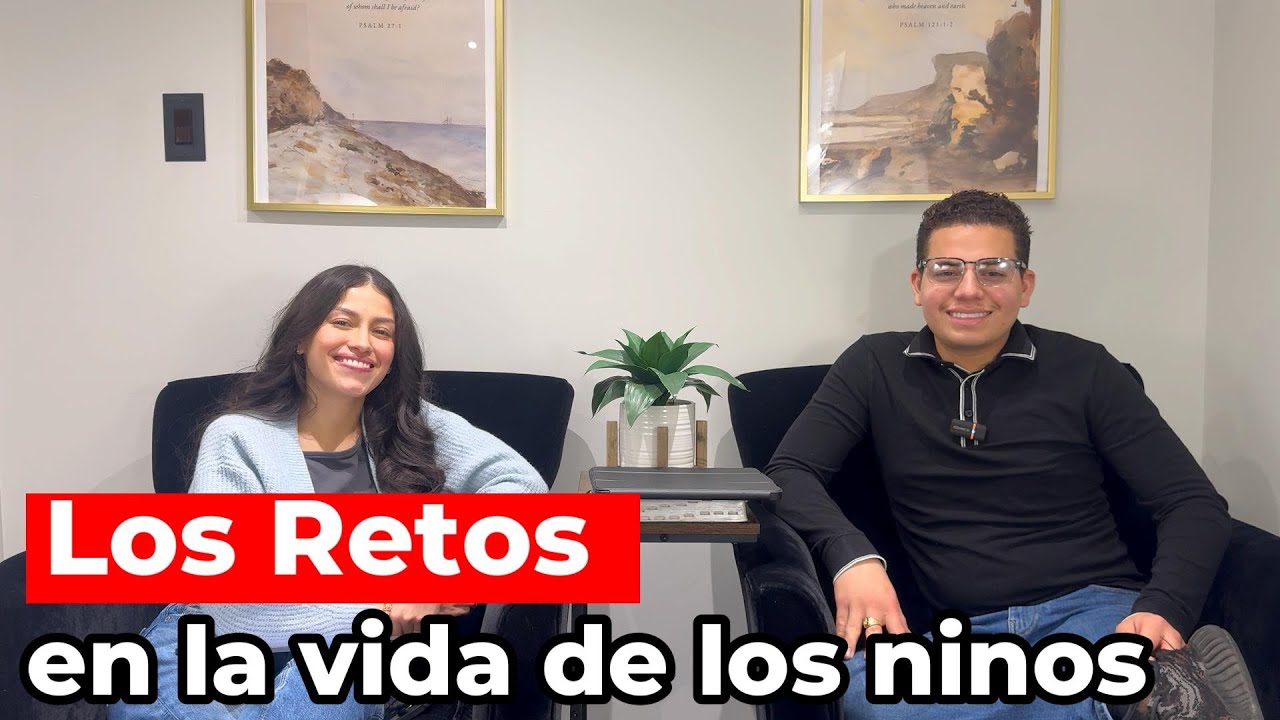 Los retos en la vida de nos niños con Pastor Jonathan y Jennifer Viera