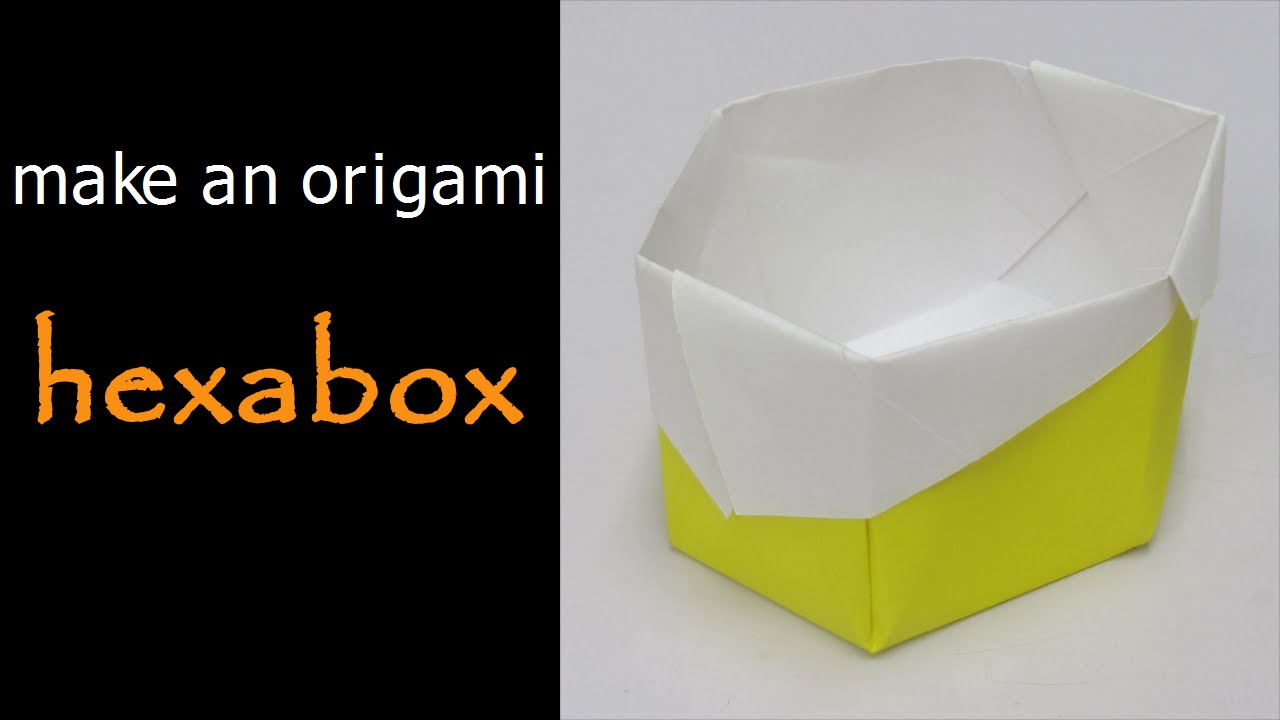 @ Make an Origami HexaBox