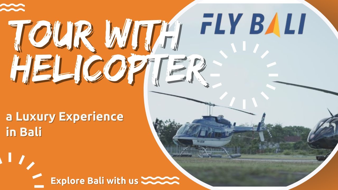 FLY BALI HELICOPTER TOUR