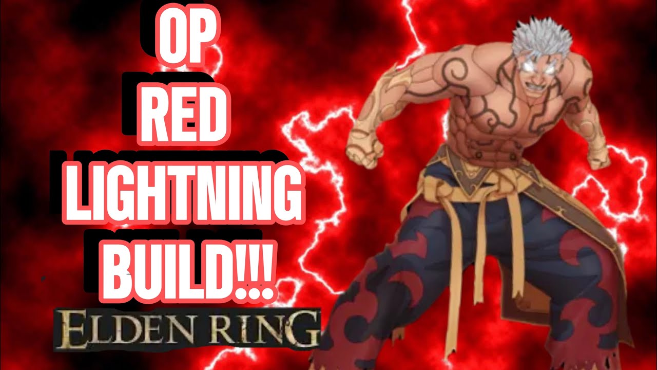 ELDEN RING RED LIGHTNING BUILD