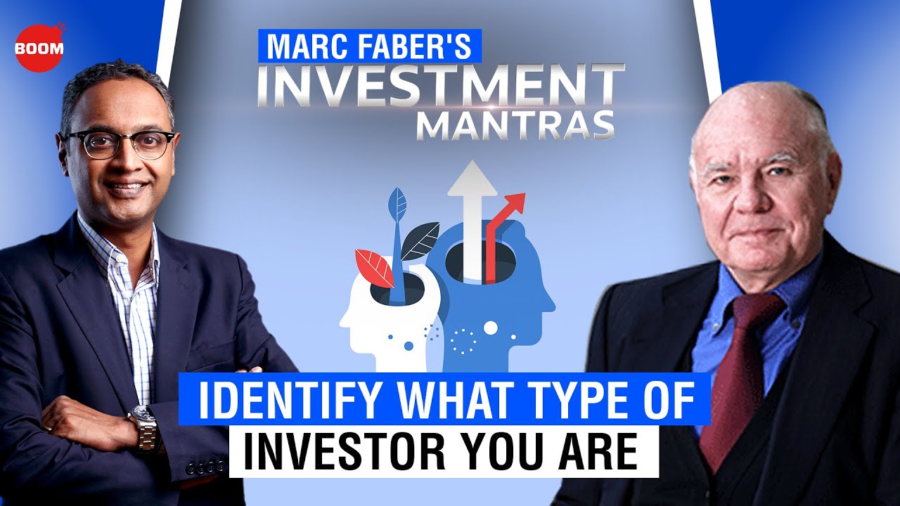 Marc Faber's #InvestmentMantras: Identify What Type Of Investor You Are | BOOM | Govindraj Ethiraj