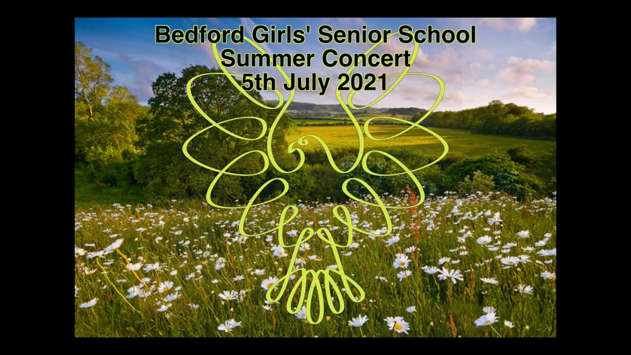 Bedford Girls' Senior School Summer Concert 2021