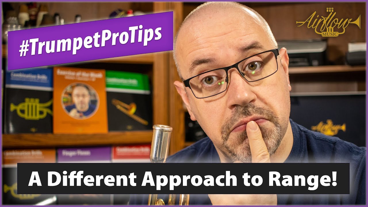 A Different Approach to Range on Trumpet! | #TrumpetProTips E15