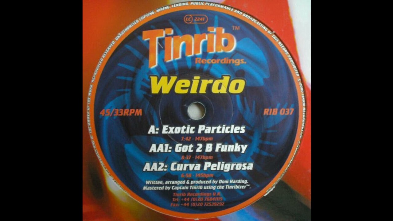 Weirdo - Got 2 B Funky (Acid Hard Trance 2000)