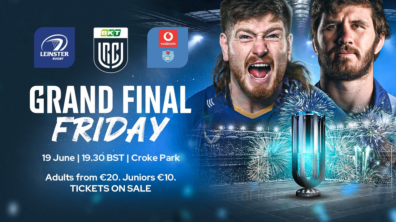 URC Grand Final 2026 | Leinster v Vodacom Bulls | Croke Park