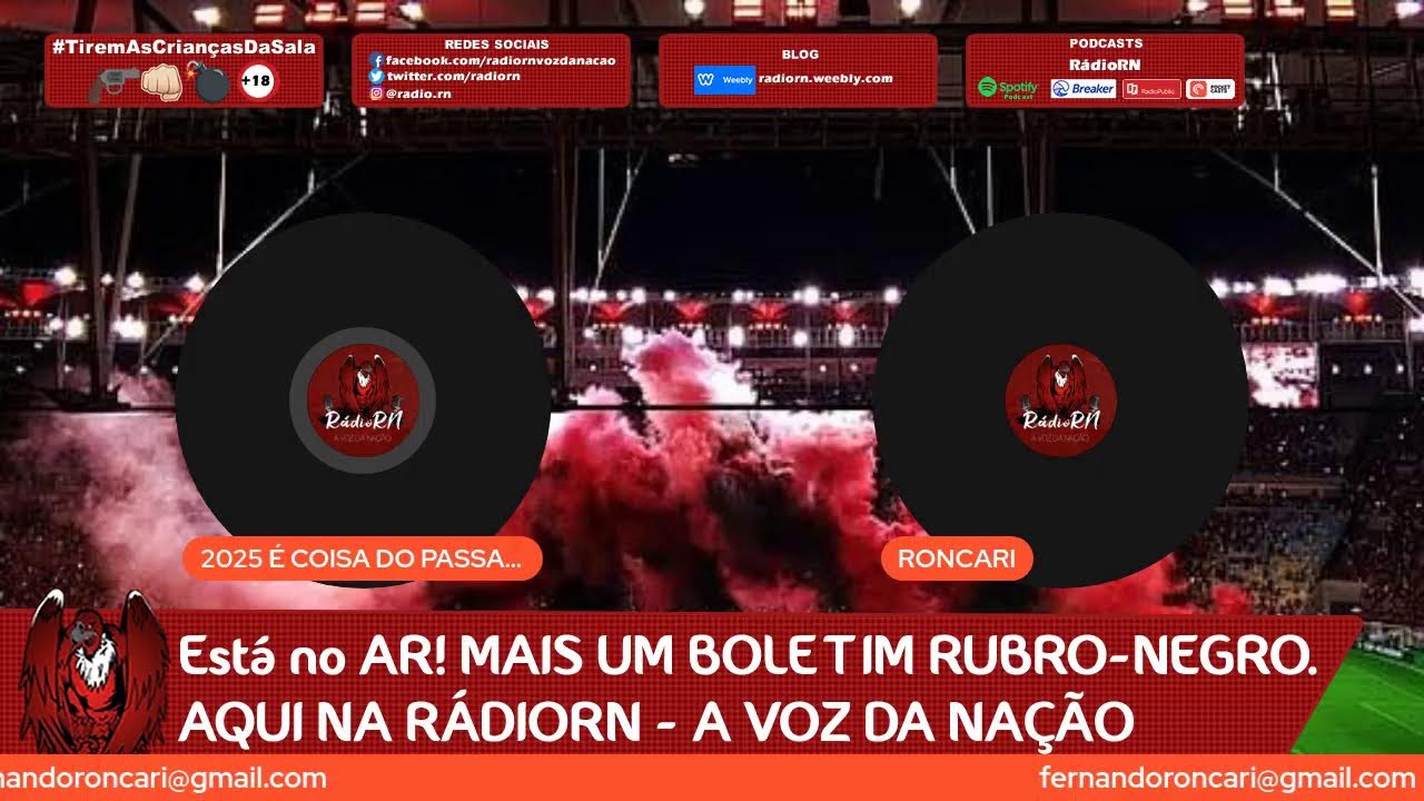 RÁDIO RN - BOLETIM RUBRO-NEGRO!!!