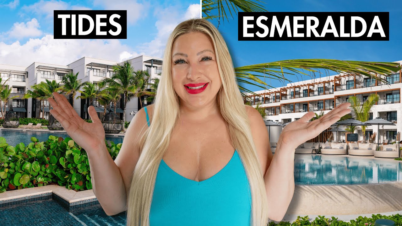 Secrets TIDES or Secrets PLAYA ESMERALDA? | Full Comparison