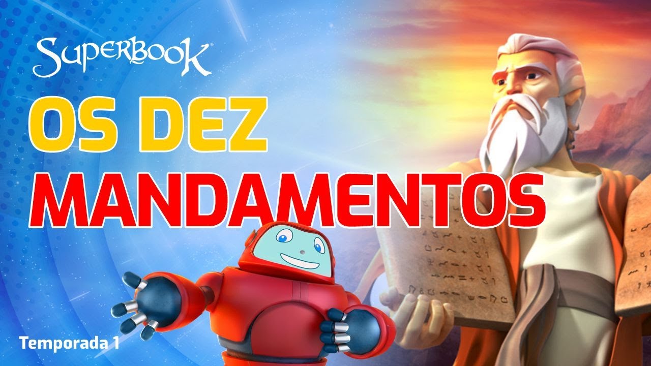 Superbook - Os Dez Mandamentos - Temporada 1 Episódio 5 - 105