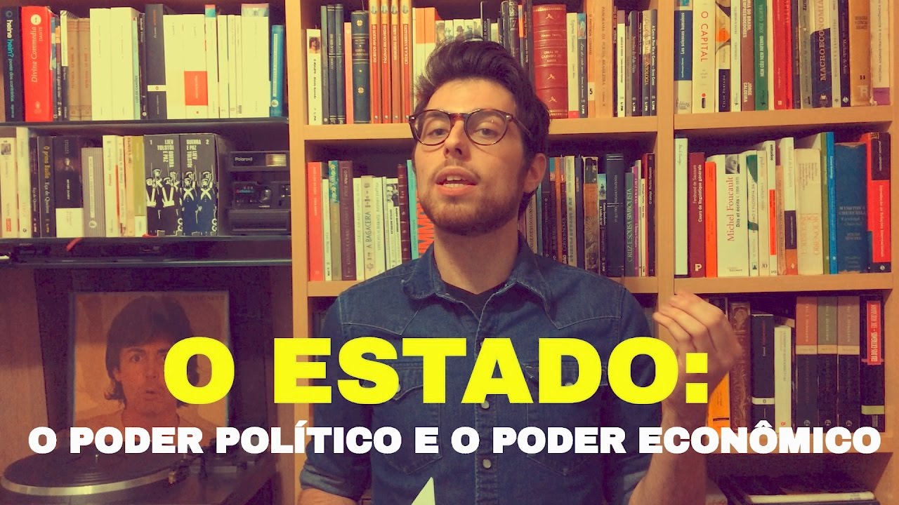 O ESTADO: O PODER POL&Iacute;TICO E O PODER ECON&Ocirc;MICO