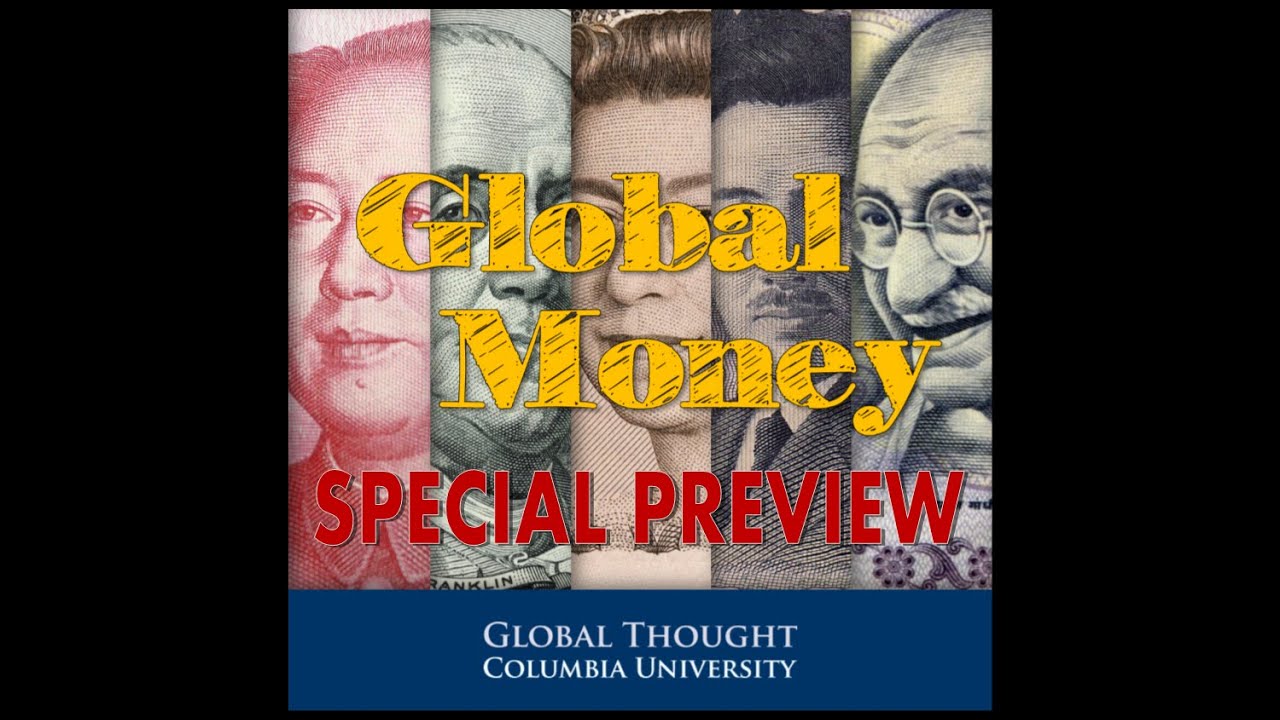 Special Preview to Global Money