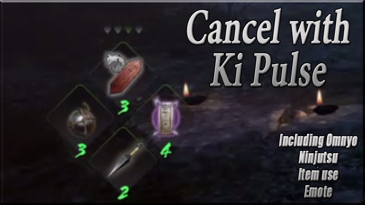 Nioh 2: Cancel with Ki Pulse (Animation cancel)