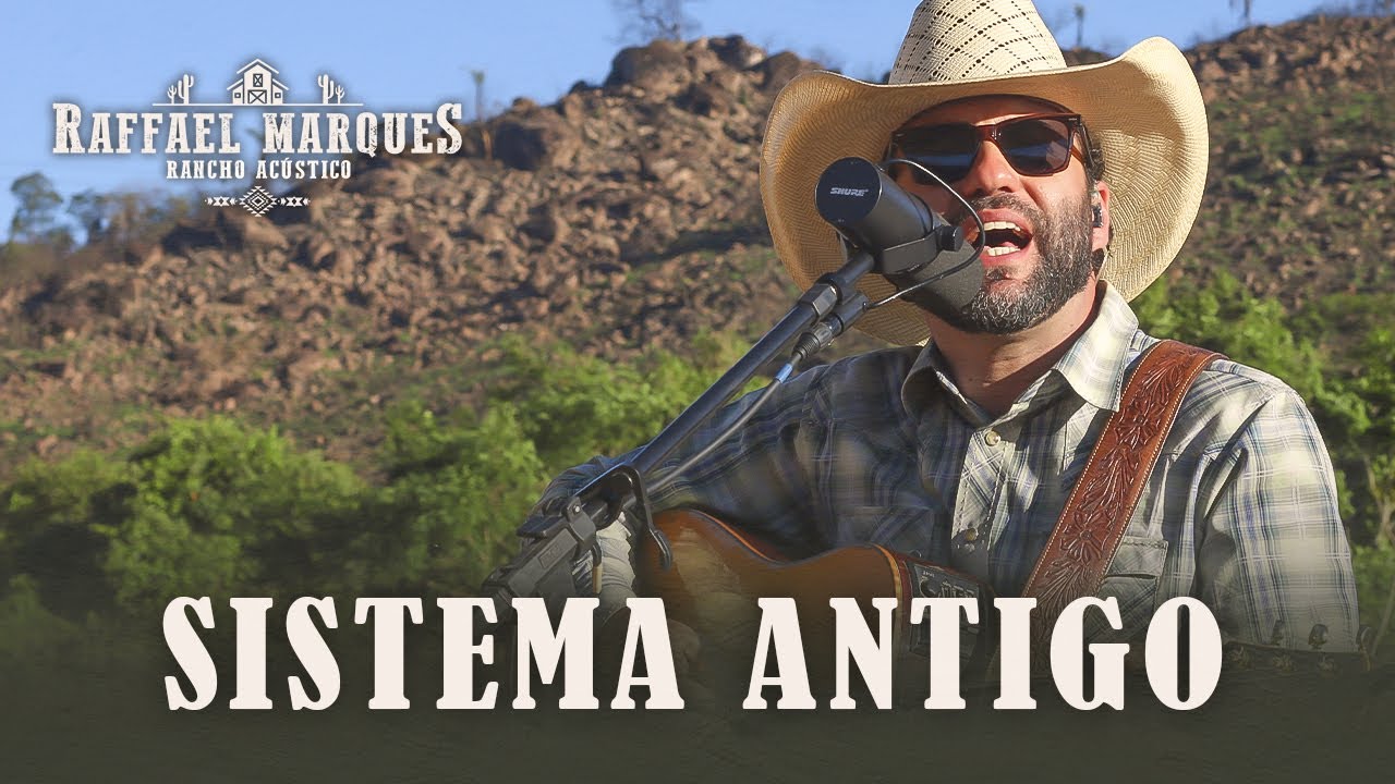 Sistema Antigo - Raffael Marques | Rancho Acústico (Ao Vivo)