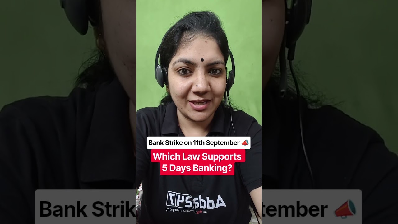5 Days Banking Latest News,  Bank Strike on 11 September #5daysbanking #bankstrike #officersadda247
