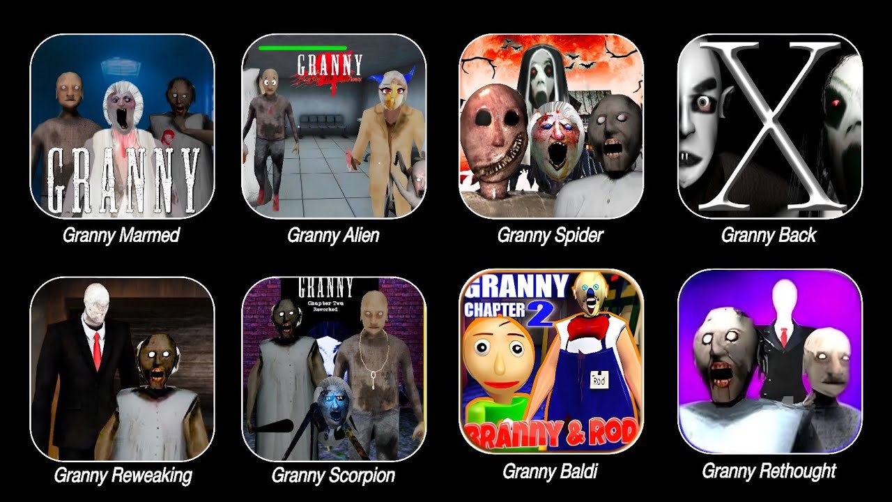 Granny Mermed Granny Alein Granny Spider Granny Reweaking Granny Rethought New Escape 