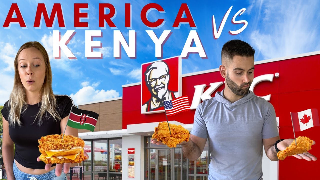 Северная Америка против Кении 🇺🇸🇨🇦🇰🇪 / В какой стране лучший KFC / Сравнение жареной курицы из Ке...
