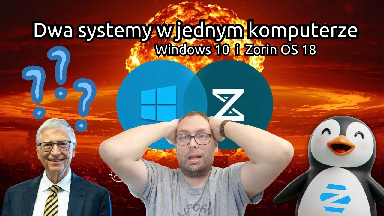 Dual boot : Windows 10 Enterptise i Linux Zorin OS na jednym komputerze