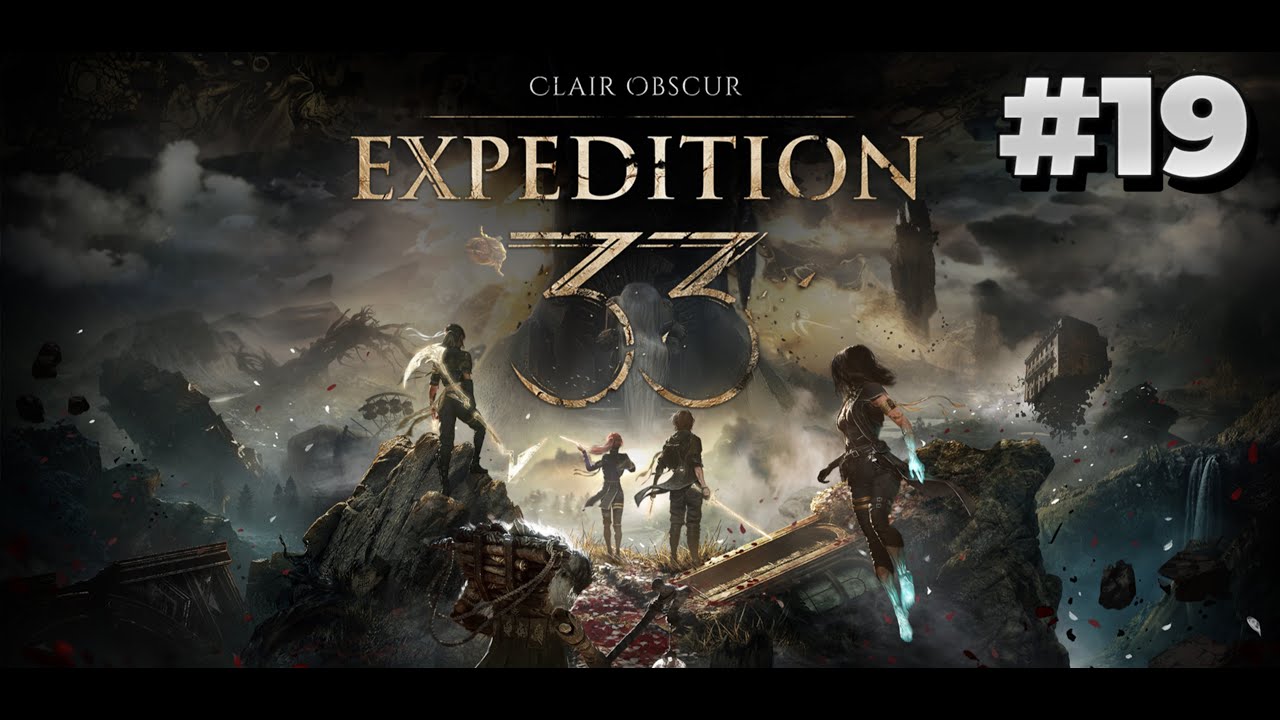UNE MORT INATTENDUE... - Let's play FR Clair Obscur : Expedition 33 - ep 19