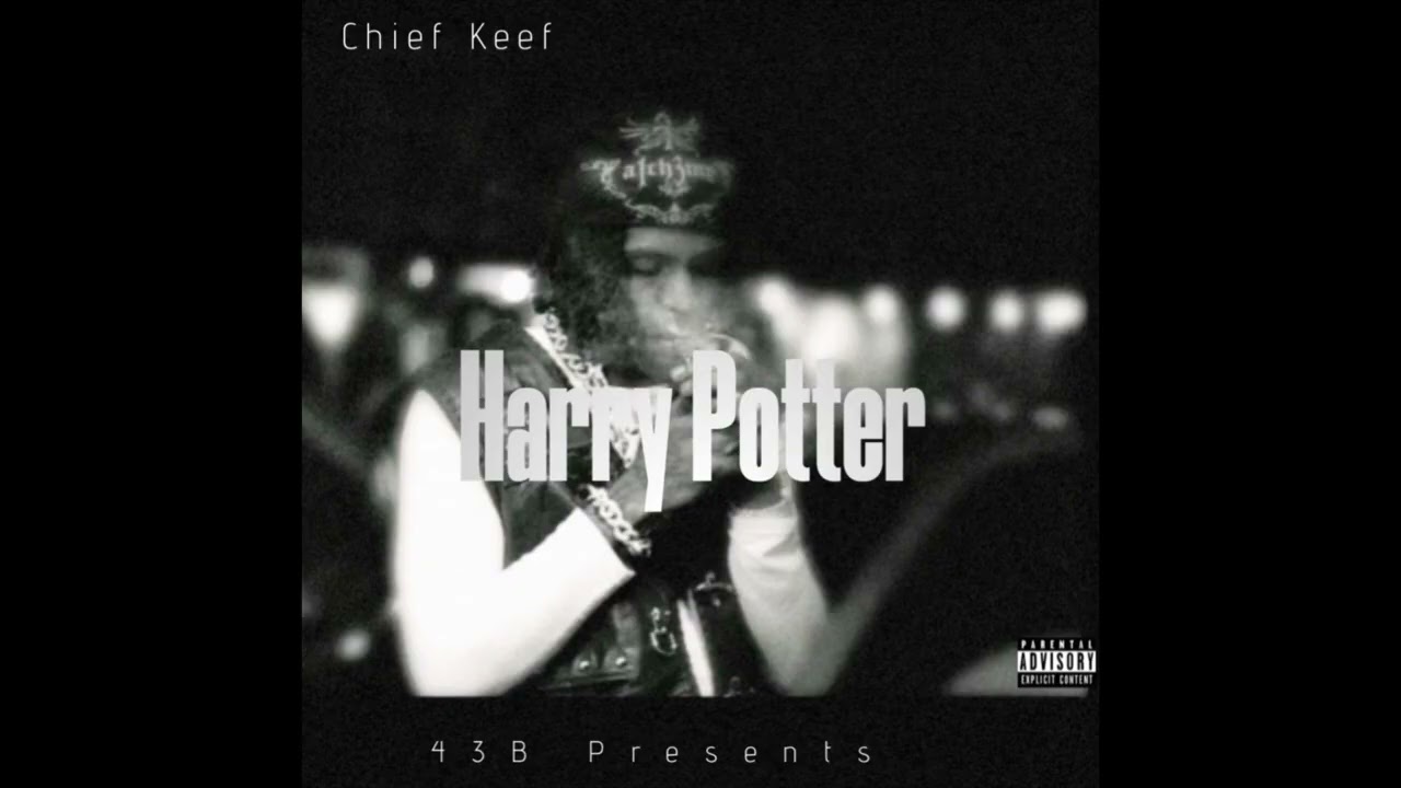 Chief Keef - Harry Potter ( Official Audio Song)