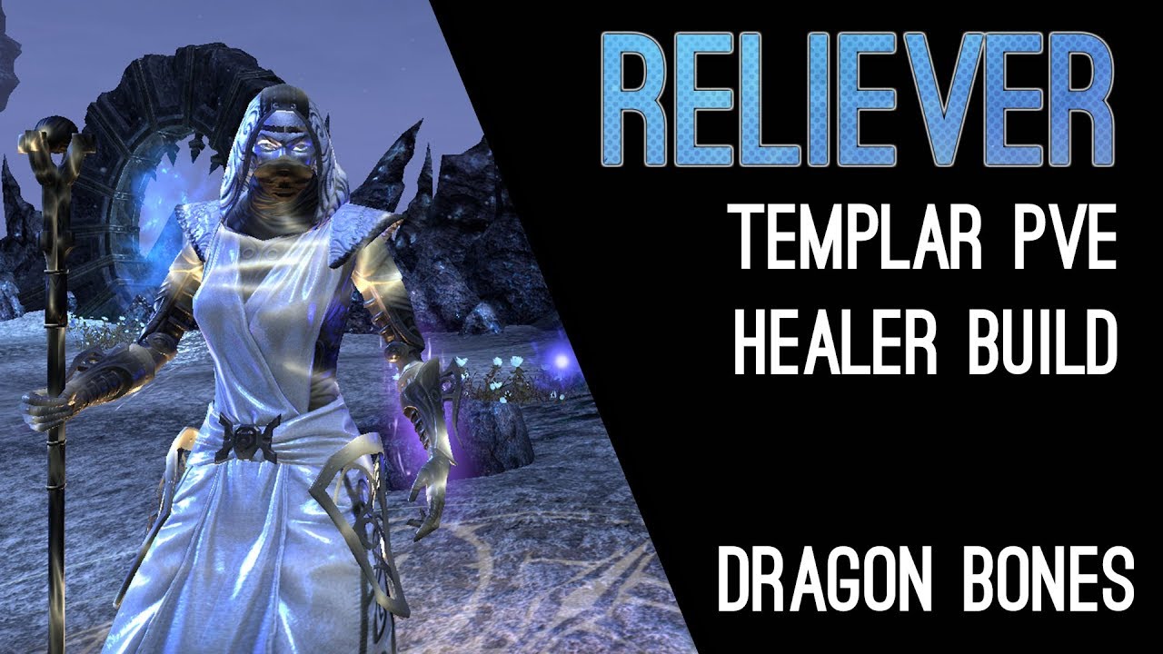 Magicka Templar Healer Build Reliever - Dragon Bones DLC Elder Scrolls Online ESO