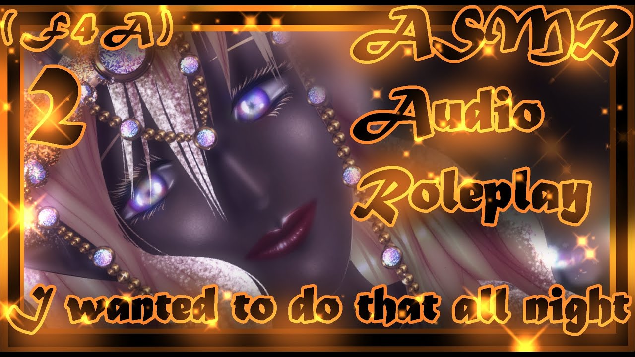 Becoming the lover of an Elven queen.  [ASMR Roleplay]  [F4M] [F4F] [F4A]
