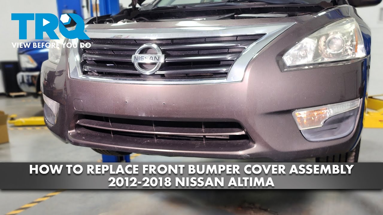 Как заменить крышку переднего бампера в сборе на Nissan Altima 2012-2018 годов