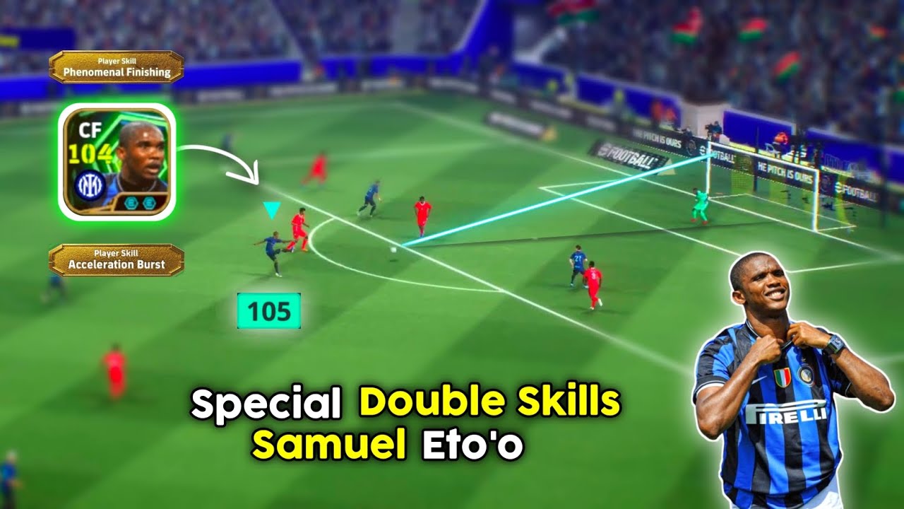 Double Booster x Double Skills Eto'o is Cooking 🗿🔥 New 105 Rated Eto'o Review in eFootball 26 Mobile