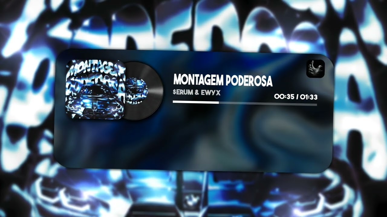 $ERUM & ewyx - MONTAGEM PODEROSA (Official Visualizer)